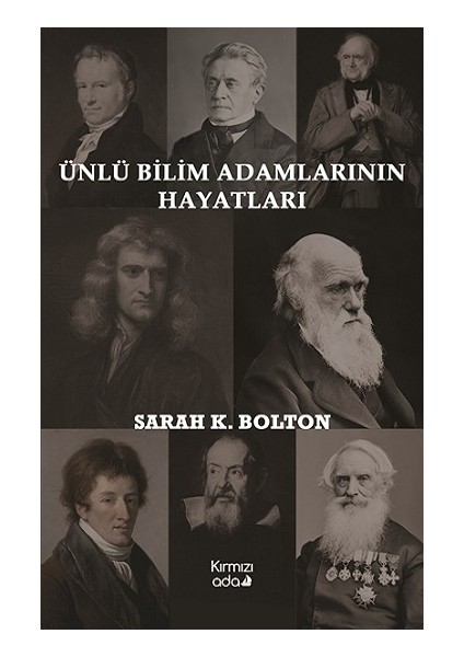 Ünlü Bilim Adamlarının Hayatları