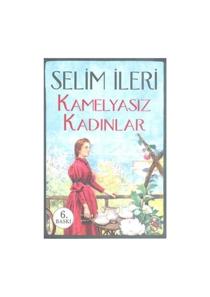 Kamelyasız Kadınlar