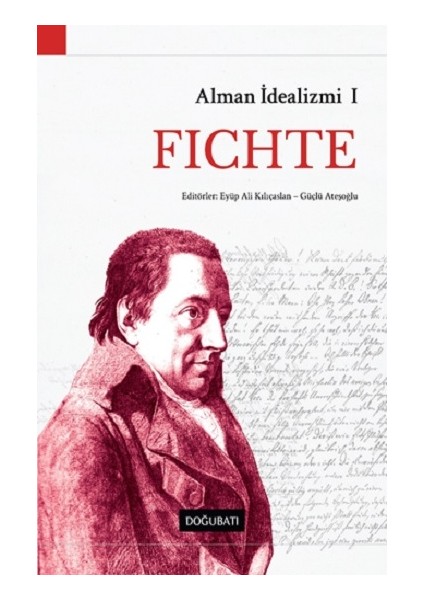 Alman Idealizmi 1 - Fichte