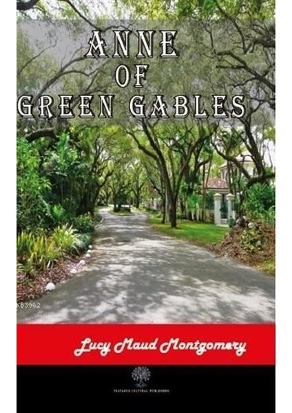 Anne Of Green Gables