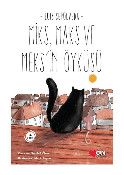 Miks, Maks ve Meks'in Öyküsü