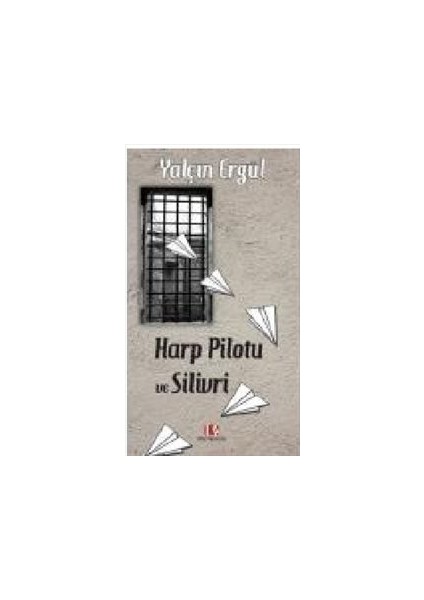 Harp Pilotu ve Silivri
