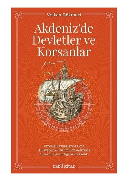 Akdeniz'de Devletler ve Korsanlar