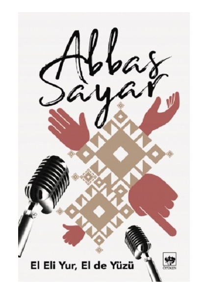 El Eli Yur, El De Yüzü