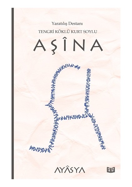 Aşina Destanı (3. Kitap)
