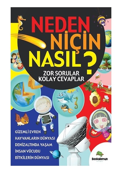 Neden Niçin Nasıl? - Zor Sorular Kolay Cevaplar