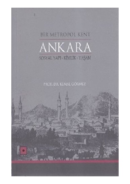 Bir Metropol Kent Ankara