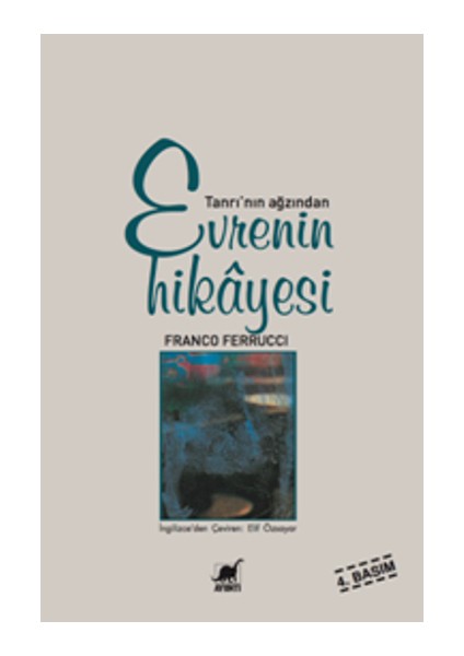 Tanrı’nın Ağzından Evrenin Hikayesi