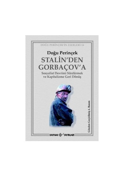 Stalin’den Gorbaçov’a