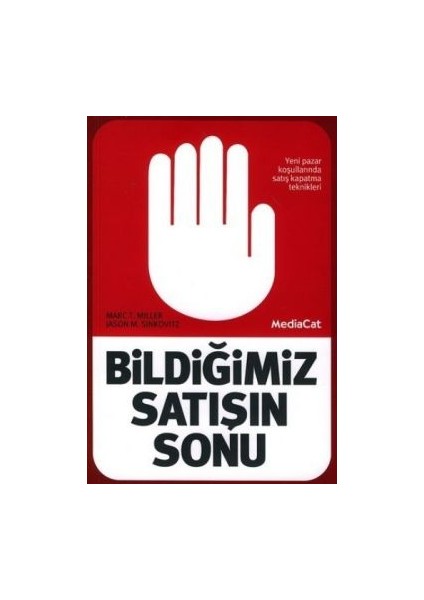 Bildiğimiz Satışın Sonu