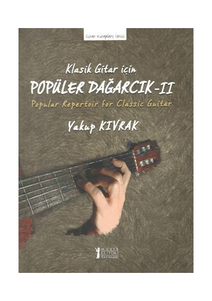 Klasik Gitar Için Popüler Dağarcık Iı