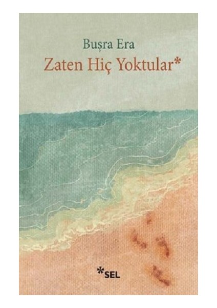Zaten Hiç Yoktular
