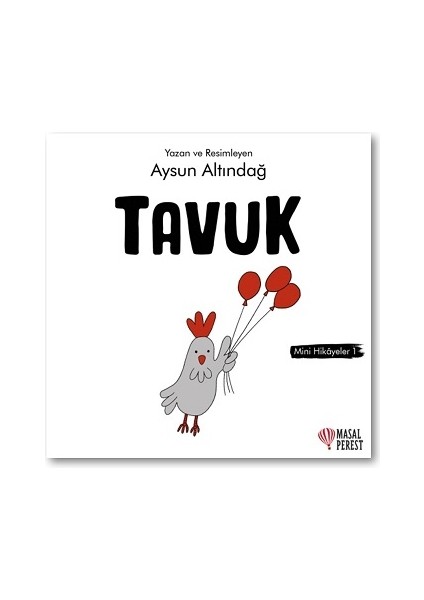 Tavuk - Mini Hikayeler 1