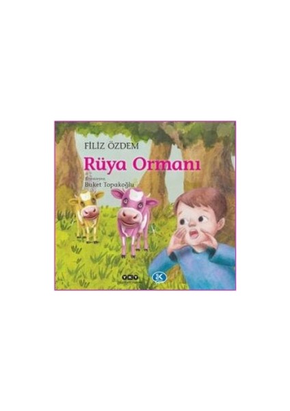 Rüya Ormanı