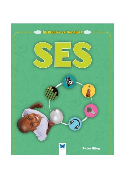 Ilk Bilgiler ve Deneyler - Ses