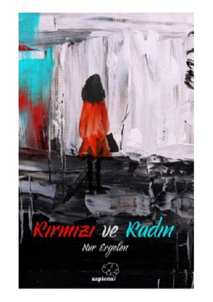 Kırmızı ve Kadın