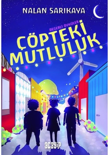 Çöpteki Mutluluk