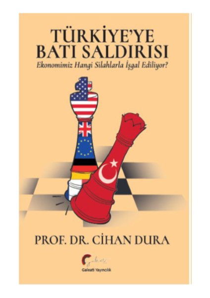 Türkiye'ye Batı Saldırısı