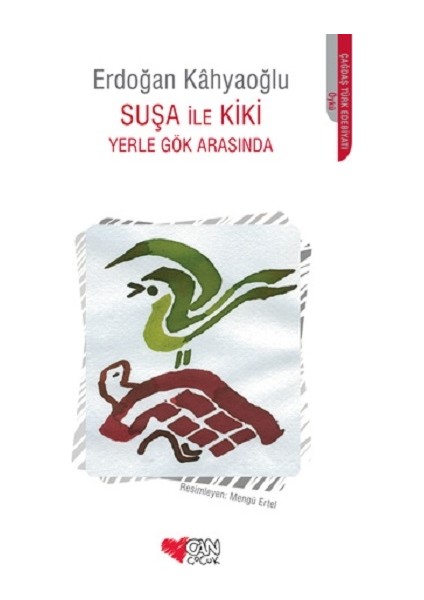 Suşa ile Kiki Yerle Gök Arasında