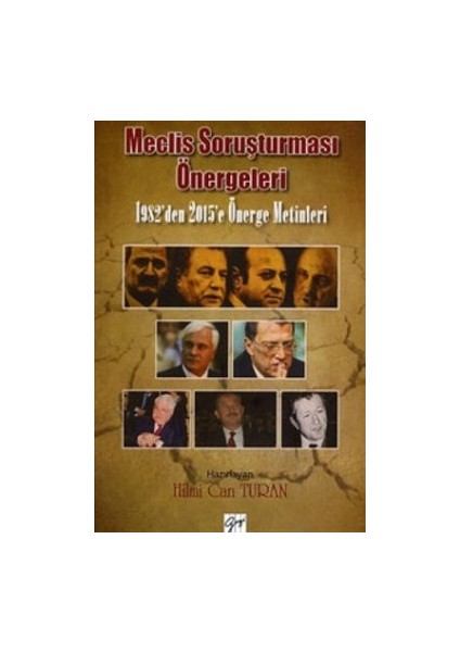 Meclis Soruşturması Önergeleri