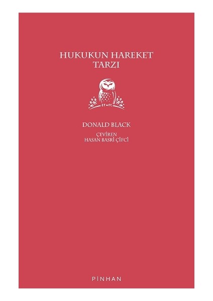 Hukukun Hareket Tarzı