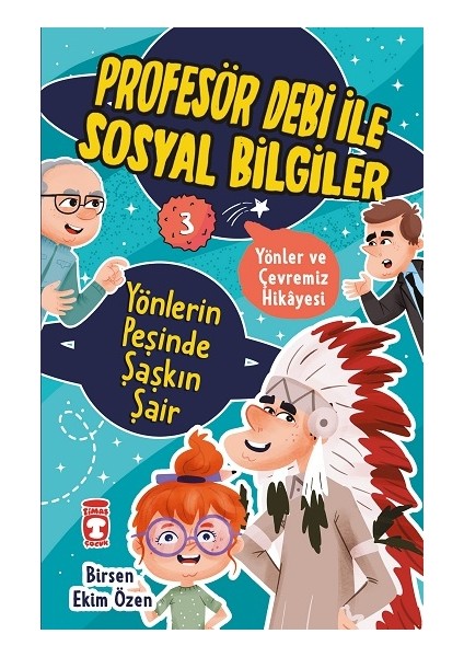 Yönlerin Peşinde Şaşkın Şair - Profesör Debi Ile Sosyal Bilgiler