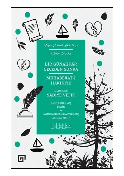 Bir Günahkar Geceden Sonra - Muhaberat-I Hakikiye