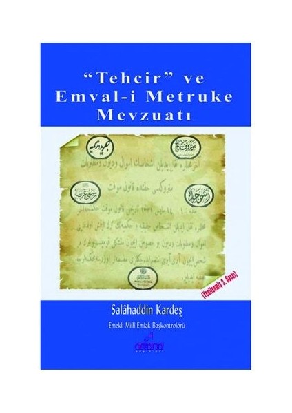 Tehcir ve Emvali Metruki Mevzuatı