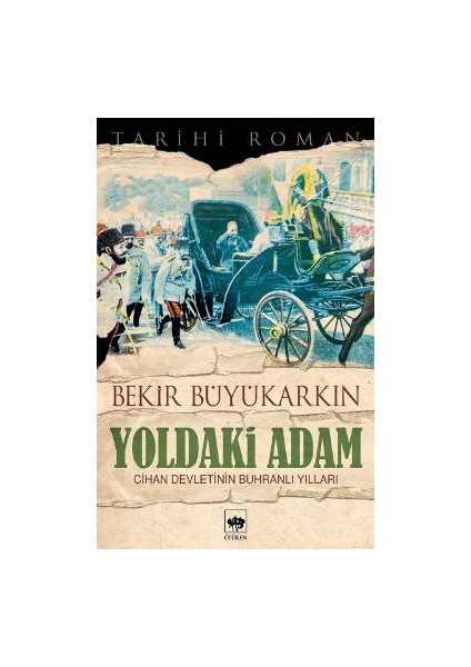 Yoldaki Adam