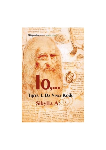Io,... Tıpta L. Da Vinci Kodu
