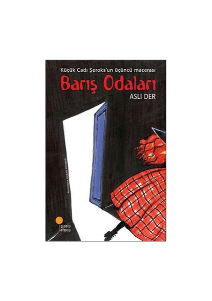 Küçük Cadı Şeroks 3 : Barış Odaları