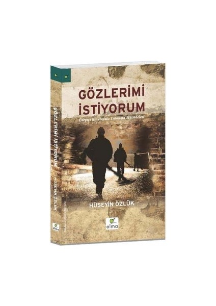 Gözlerimi Istiyorum