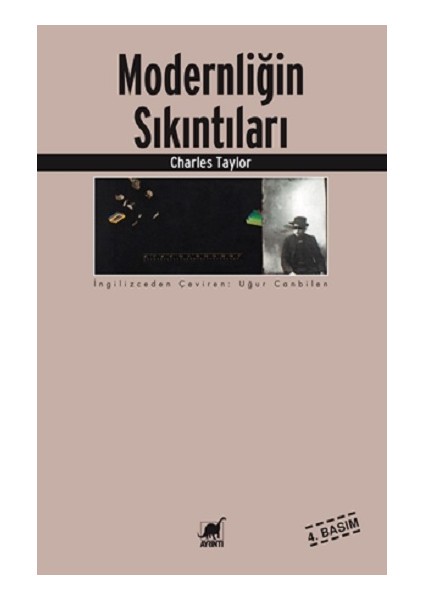 Modernliğin Sıkıntıları