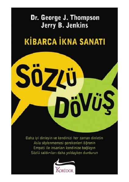 Sözlü Dövüş Kibarca Ikna Sanatı