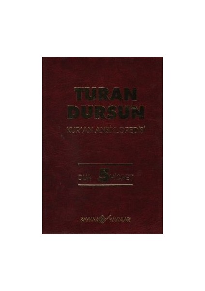 Kur’an Ansiklopedisi Cilt: 5 Dua-Hicret