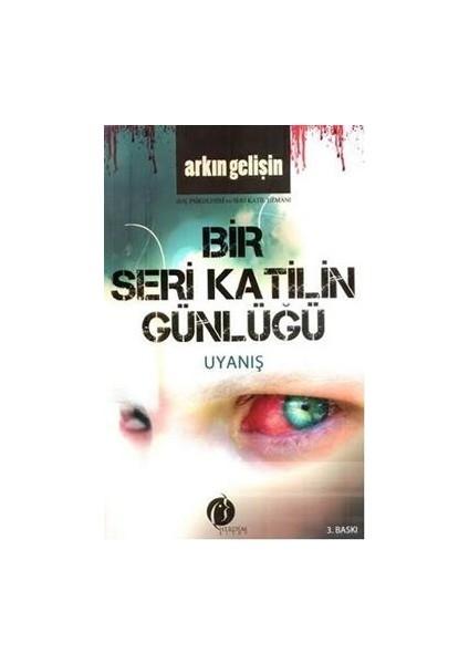 Bir Seri Katilin Günlüğü - Uyanış