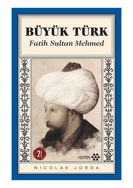 Büyük Türk Fatih Sultan Mehmed