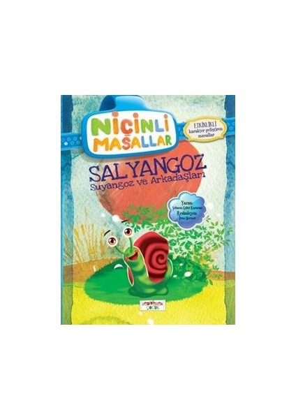 Niçinli Masallar - Salyangoz Suyangoz ve Arkadaşları