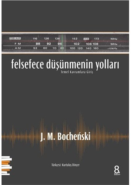 Felsefece Düşünmenin Yolları