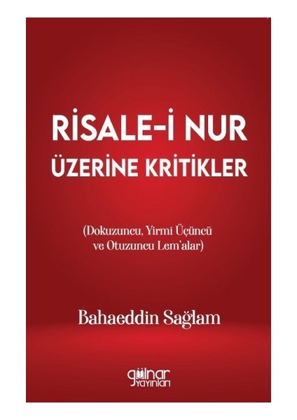 Risale-I Nur Üzerine Kritikler