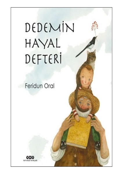 Dedemin Hayal Defteri
