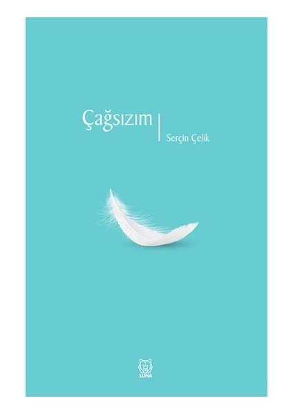 Çağsızım