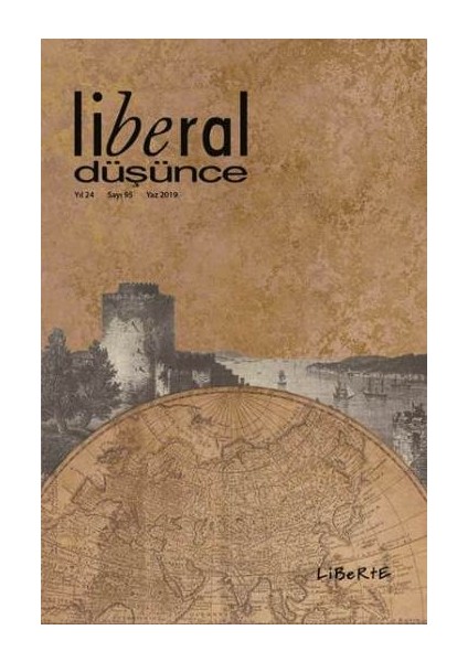 Liberal Düşünce Dergisi, Sayı 95, Yaz