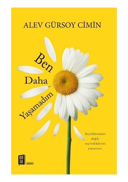 Ben Daha Yaşamadım