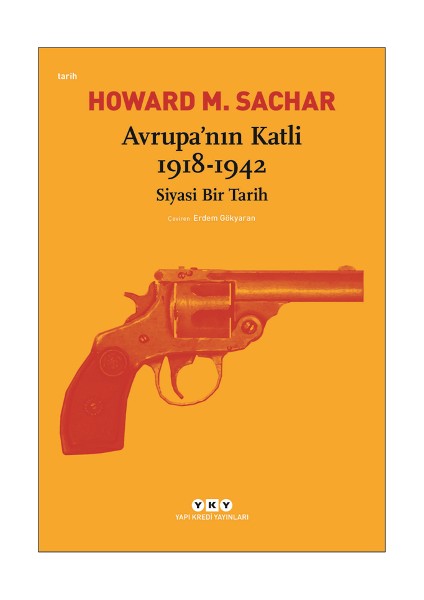 Avrupa’nın Katli 1918-1942 Siyasi Bir Tarih