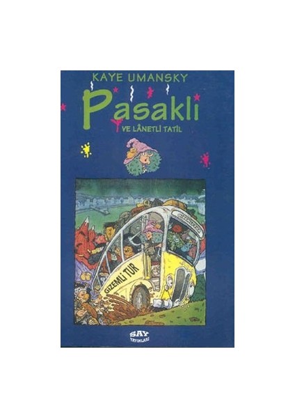 Pasaklı ve Lanetli Tatil