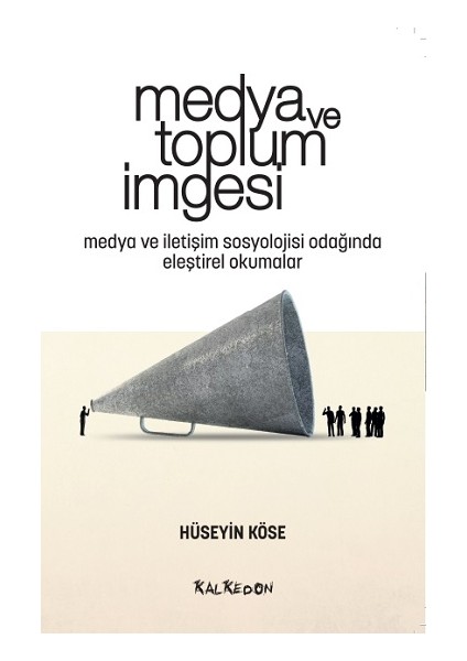 Medya ve Toplum Imgesi