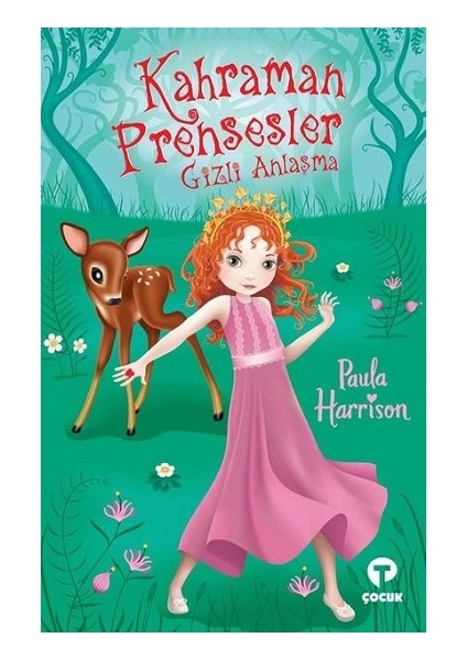 Kahraman Prensesler - Gizli Anlaşma