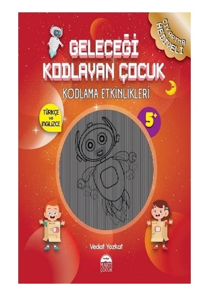 Geleceği Kodlayan Çocuk - Kodlama Etkinlikeri