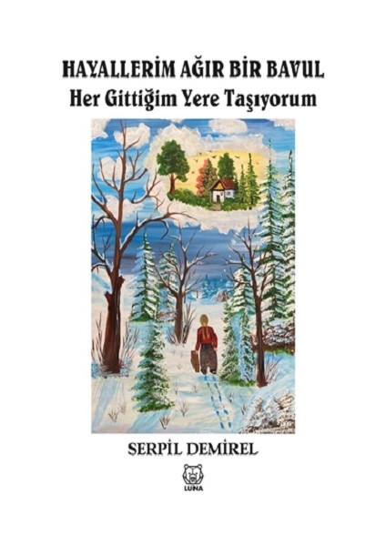 Hayallerim Ağır Bir Bavul